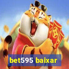 bet595 baixar